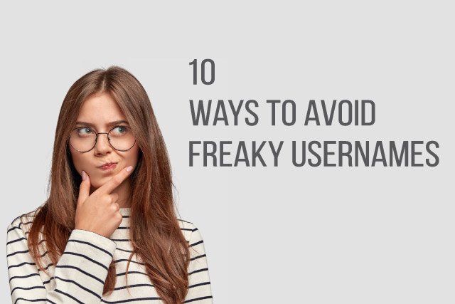 10 Ways to Make Username Less Sucky